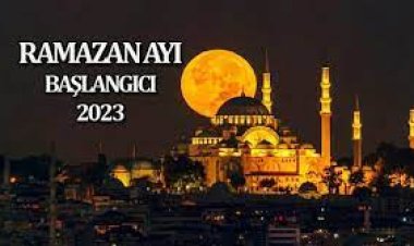 "On bir ayın sultanı" ramazan  başlıyor