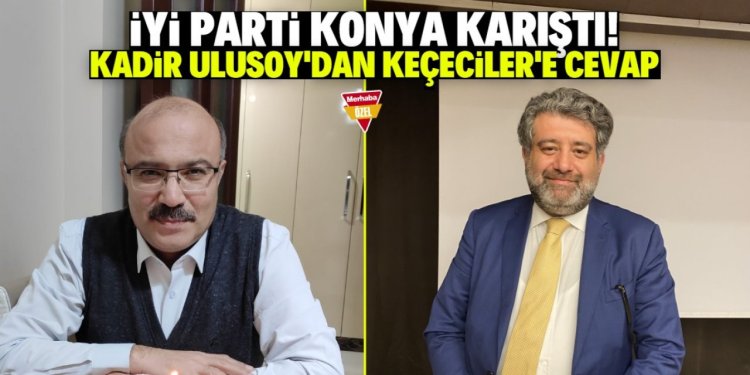 ULUSOY, KEÇECİLER’E CEVAP VERDİ