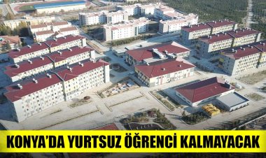 Konya’da yurtsuz öğrenci kalmayacak