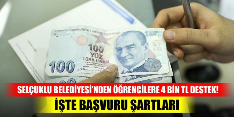 Selçuklu Belediyesi’nden  öğrencilere 4 Bin TL destek!