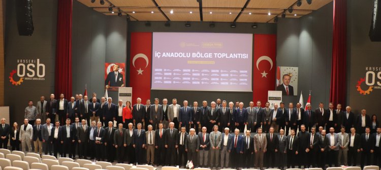 OSBÜK Başkanı Kütükcü:  “Türkiye’nin Yeni Marmara Bölgesi, İç Anadolu’da yükselmelidir”