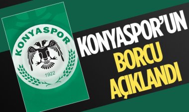 KONYASPOR'UN BORCU