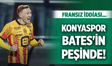 KONYASPOR BATES’İN PEŞİNDE