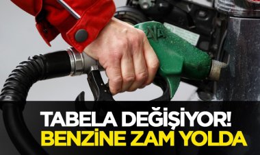 Benzine zam geliyor