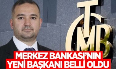 Merkez Bankası'nın yeni başkanı Fatih Karahan oldu