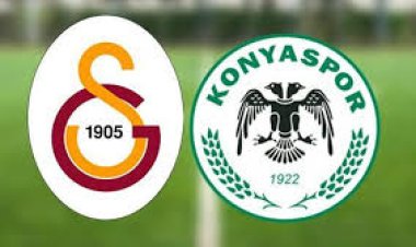 GALATASARAY- KONYASPOR MAÇI BELLİ OLDU