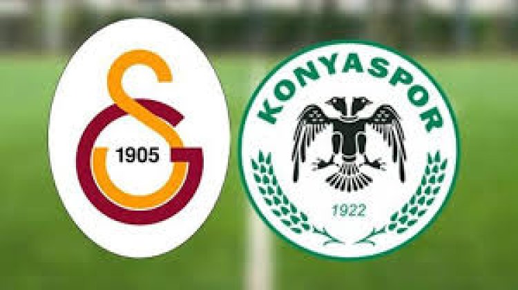 GALATASARAY- KONYASPOR MAÇI BELLİ OLDU