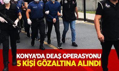 DEAŞ operasyonu: 5 gözaltı
