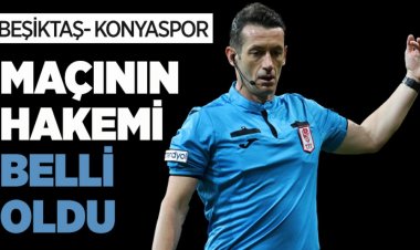 Beşiktaş- Konyaspor maçını Tugay Kaan Numanoğlu yönetecek