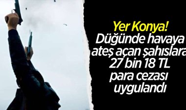 DÜĞÜNDE SİLAH…