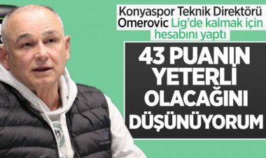Ömerovic : "43 puanın yeterli olacağını düşünüyorum"