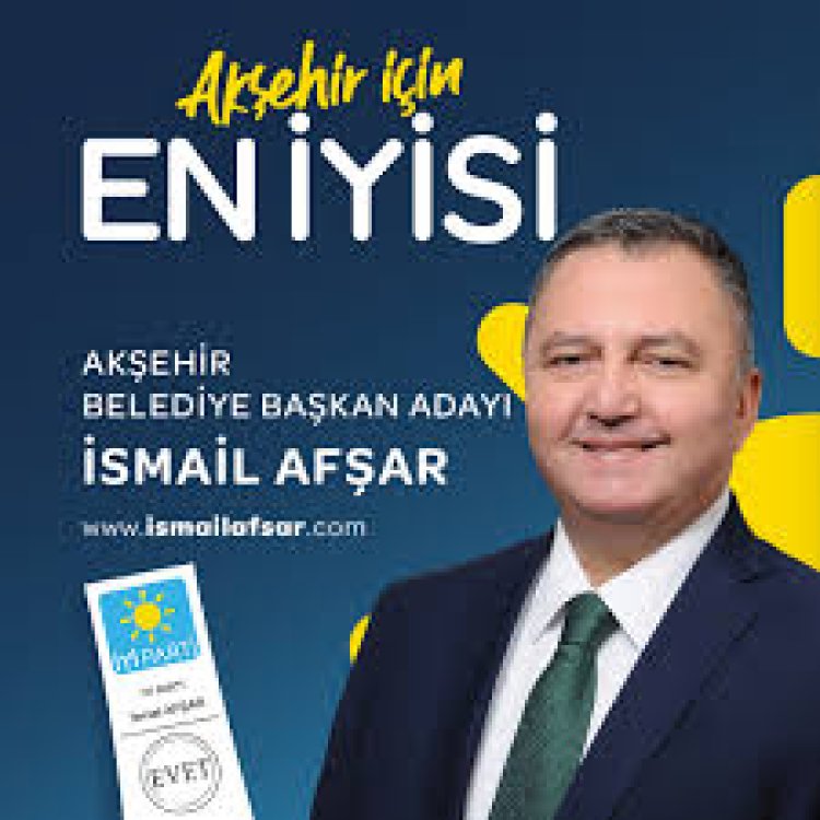 İYİ PARTİ’DEN AKŞEHİR’DE MİTİNG