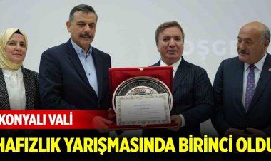 Konyalı Vali hafızlık yarışmasında birinci oldu