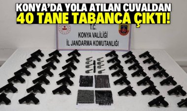 Yola atılan çuvalda 40 ruhsatsız tabanca bulundu