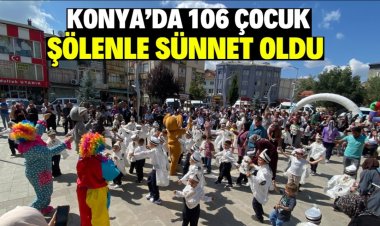 106 çocuk şölenle sünnet oldu
