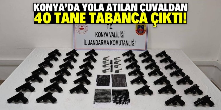 Yola atılan çuvalda 40 ruhsatsız tabanca bulundu