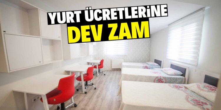 YURT ÜCRETLERİ