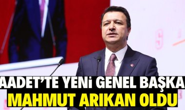 Saadet Partisinde  başkan değişti