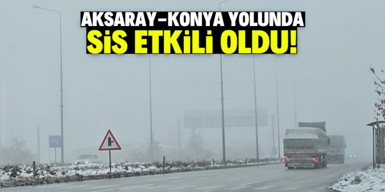 SİS ETKİLİ OLDU