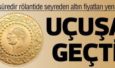 Altın fiyatları resmen uçuyor!