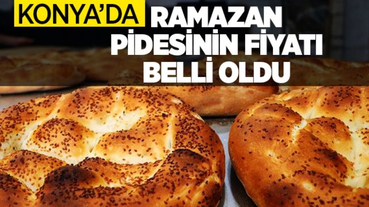 Ramazan pidesi kaç TL'den satılacak?