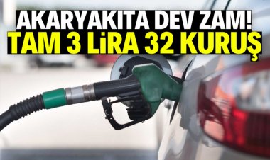 AKARYAKIT’A ZAM DURMUYOR !..