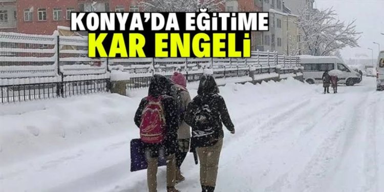 EĞİTİME KAR ENGELİ