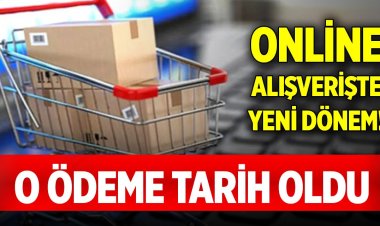 Online alışverişte yeni dönem!