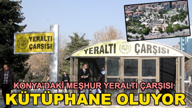 Yeraltı Çarşısı kütüphane oluyor