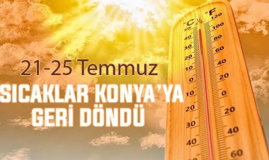 Sıcaklar yeniden arttı