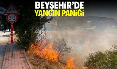 Beyşehir'de yangın paniği