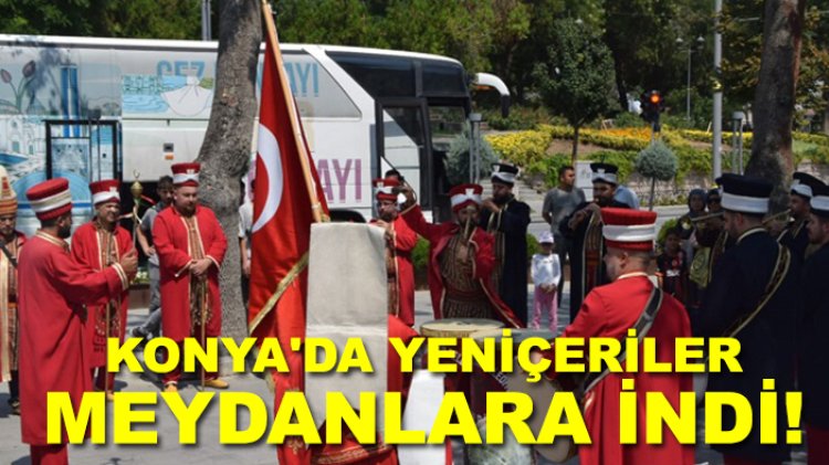 Yeniçeriler meydanlara indi!