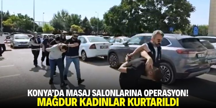 MASAJ SALONUNDA OPERASYON