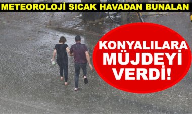 Konya'nın ilçelerinde sağanak yağış bekleniyor.