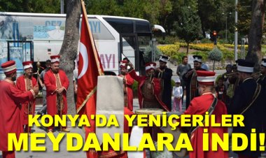 Yeniçeriler meydanlara indi!