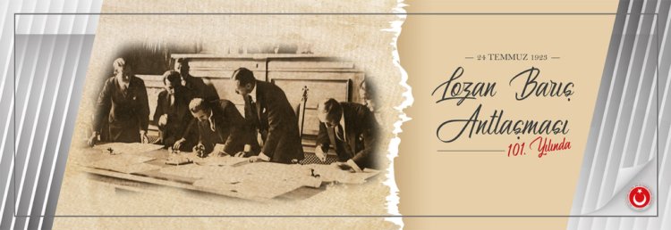 24 Temmuz 1923 tarihinde imzalanan Lozan Barış Antlaşması,