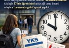 Üniversite Sınavı Yarın Yapılacak: Geç Kalan Alınmayacak