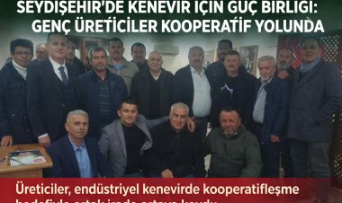 Konya’da Endüstriyel Kenevirde Kooperatif Hamlesi Büyüyor!