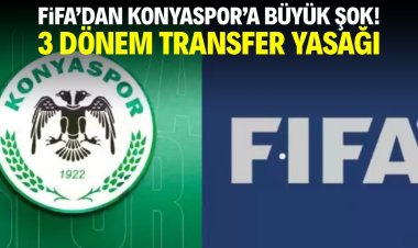 Konyaspor’a FIFA’dan 3 Dönemlik Transfer Yasağı
