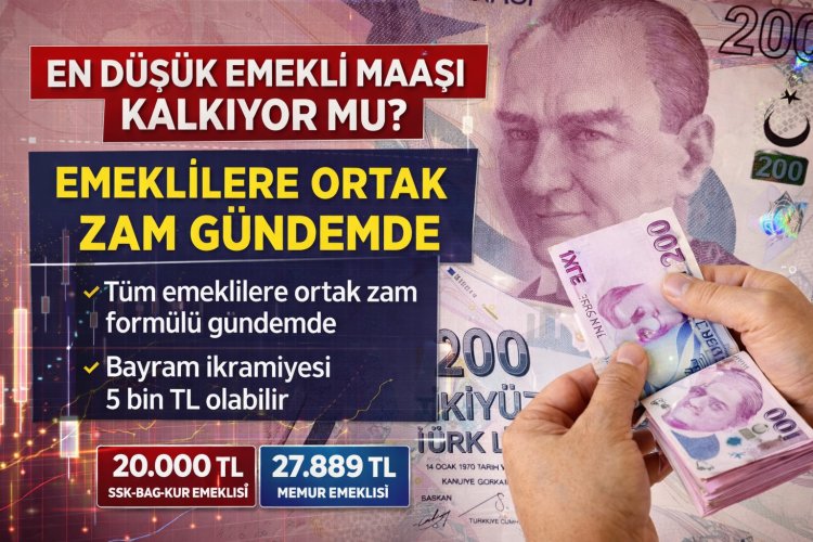 En Düşük Emekli Maaşı Kalkıyor mu? Tüm Emeklilere Ortak Zam Masada!