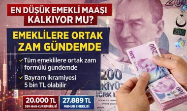 En Düşük Emekli Maaşı Kalkıyor mu? Tüm Emeklilere Ortak Zam Masada!